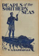 Victor Arthur Barradale [1874-1947], Pearls of the Southern Seas. An Illustrated Handbook of Life in Polynesia.