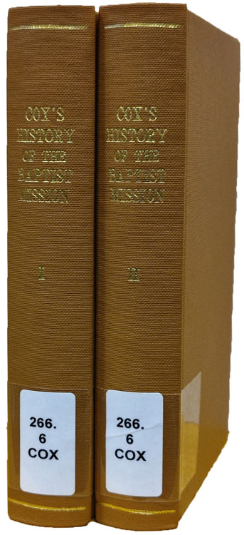 Francis Augustus Cox [1783-1853], History of the Baptist Missionary Society from 1790 to 1842