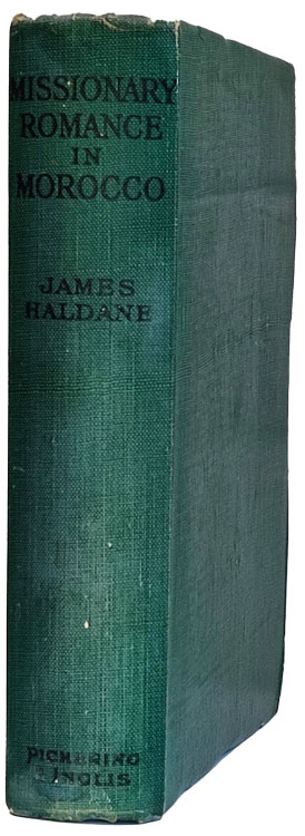 James Haldane, Missionary Romance in Morocco