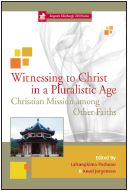 Witnessing to Christ in a Pluralistic Age