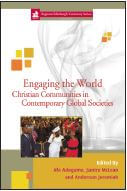 Engaging the World: Christian Communities in Contemporary Global Societies