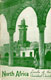 W.T.T. Millham, North Africa. Lands of the Vanished Churc