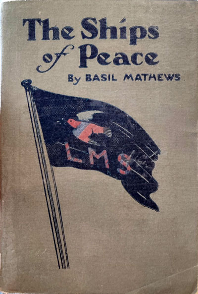 Basil Mathews [1879-1951], The Ships of Peace